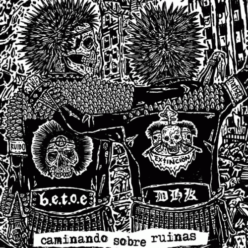 B.E.T.O.E : Caminando Sobre Ruinas